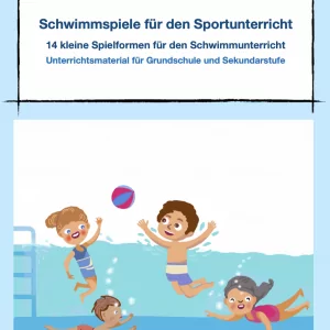 14 Schwimmspiele für den Schwimmunterricht [Digital]