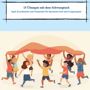 15 Übungen mit dem Schwungtuch [Digital]