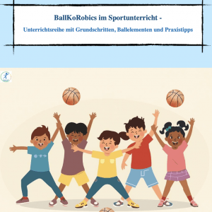 BallKoRobics im Sportunterricht [Digital]