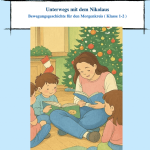 Bewegungsgeschichte "Unterwegs mit dem Nikolaus" [Digital]