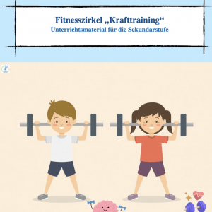 Fitnesszirkel Kraft für die Sekundarstufe (Kopie) [Digital]