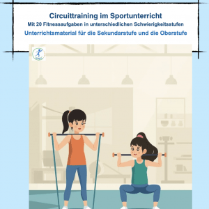 Circuittraining für den Sportunterricht [Digital]