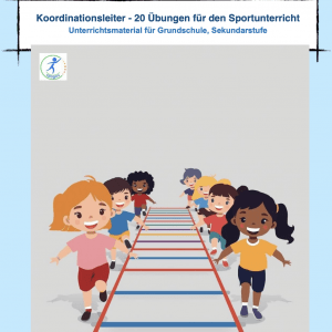 Koordinationsleiter - 20 Übungen für den Sportunterricht [Digital]
